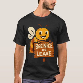 T-shirt Symbole d'abeille Nice ou Leave Funny Bee