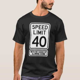 T-shirt Symbole de la limite de vitesse du 40e anniversair