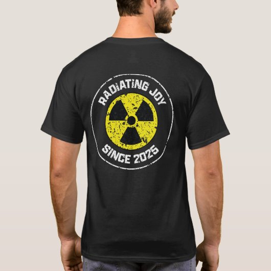 T-shirt Symbole de radiation rayonnant Joie depuis 2025 Gr (Dos)