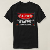 T-shirt Sympathique Danger Fart Spontané Flammable Gas Sig (Design devant)