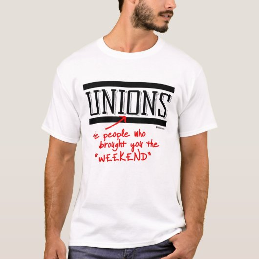 T-shirt Syndicats - les personnes qui vous ont apporté le (Devant)