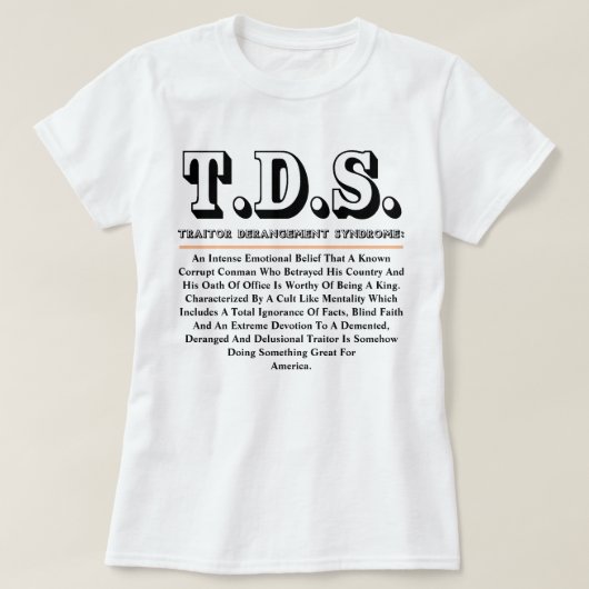 T-SHIRT SYNDROME DE DERANGEMENT DU TRAITEMENT T.D.S. (Design devant)