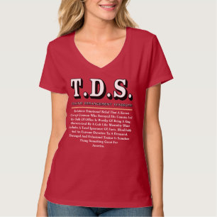 T-SHIRT SYNDROME DE DERANGEMENT DU TRAITEMENT T.D.S.