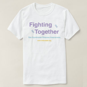 T-shirt Syndrome de l'YAO combattre ensemble