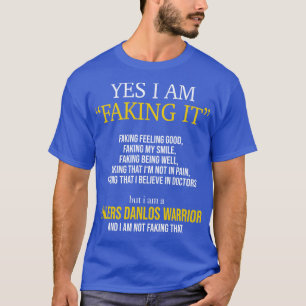 T-shirt Syndrome D'Ehlers Danlos Oui Je L'Ai Fabriqué