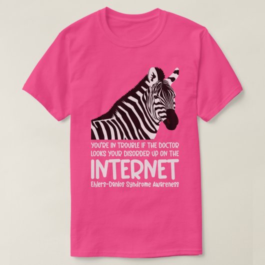 T-shirt Syndrome D'Ehlers Danlos Vous Êtes En Difficulté (Design devant)