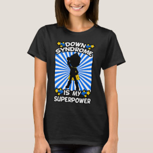 T-shirt Syndrome Down Super-héros Chromosome Sensibilisati