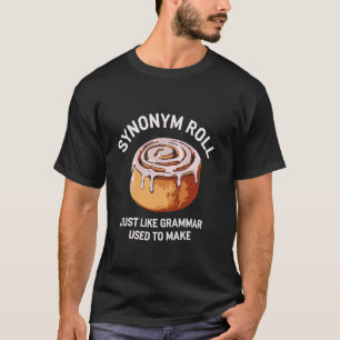 T-shirt Synonyme Rouleau Funny Grammar Pun Français Cinnam