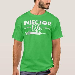 T-shirt Syringe Esthétique Injecteur Injector Vie