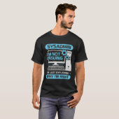 T-shirt Sysadmin Je n'affirme pas que je ne fais qu'expliq (Devant entier)