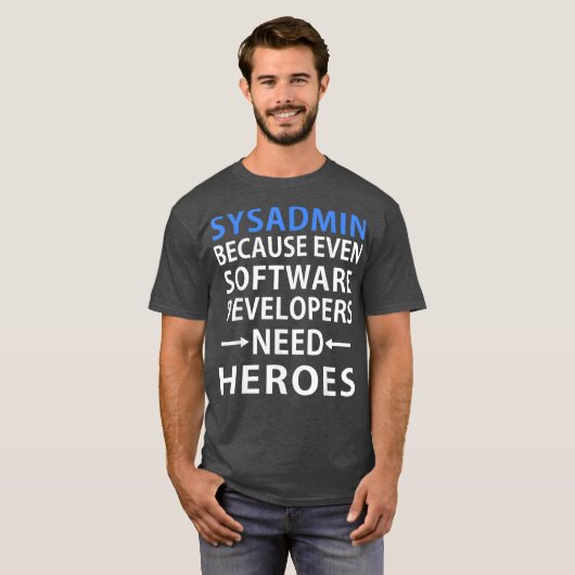 T-shirt Sysadmin Software Developers Hero Admin Cadeau (Devant entier)