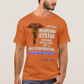 T-shirt Système D'Assurance-Maladie Qui Fonctionne Pour Le (Devant)