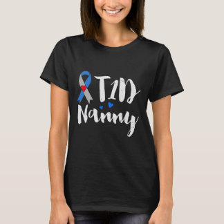 T-shirt T1D Nanny Type 1 Cadeaux de sensibilisation au dia