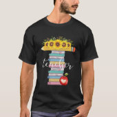 T-shirt T est pour enseignant Floral Pencil Livres personn (Devant)