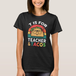 T-shirt T Est Pour Enseignant & Taco PréK SPED Math Enseig