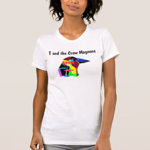 T-shirt T et le Crow Magnons Band - T Shirt féminin