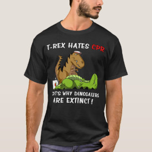 T-shirt T-Rex déteste le CPR qui est pourquoi les