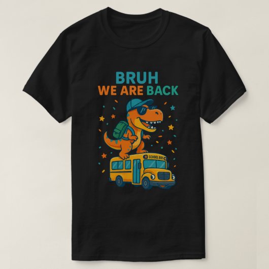 T-shirt T-Rex Dinosaur Bruh nous Retour à l'école 2026 - (Design devant)