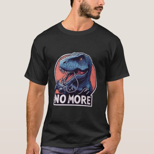 T-shirt T-Rex Gamer No More Design (Devant)