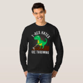 T-shirt T Rex Hates Ax Jetant Ax Jetant Pour Lumberj (Devant entier)
