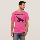 T-shirt T-Rex Hates Push-Ups (Devant entier)