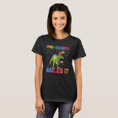T-shirt T Rex Pré-School Ncloué It Pré-K Graduation Class  (Devant entier)