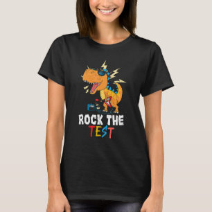 T-shirt T Rex Test Day Rock The Test Teacher Test Test Day