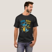 T-shirt T Rex World Down Right Awesome Down Syndrome Aware (Devant entier)