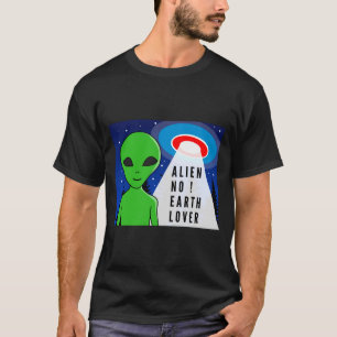 T-shirt T Shirt Drôle Alien Amant Pas De Terre Alien