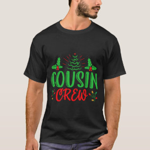 T-shirt T Shirt Équipage Cousin
