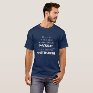 T-shirt T-Shirt, historien de la famille contre Packrat