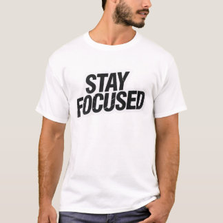 T-shirt “T-Shirt Restez Concentré – Tee-shirt Motivant pou