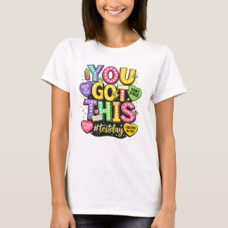 T-shirt T‑Shirt « Vous y arriverez » pour le jour de l'exa