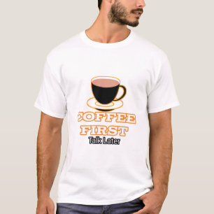 T-shirt T-ShirtCoffee Première présentation plus tard