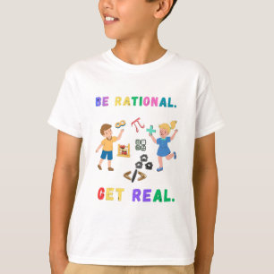 T-shirt T-ShirtDrôle d'humour mathématique - Soyez rationn