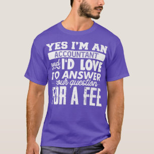 T-shirt Ta Comptable Consulting CPA Bokeeper Funny Cute