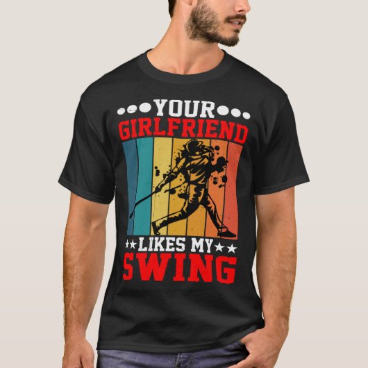 T-shirt Ta copine aime mon swing ---- (Devant)