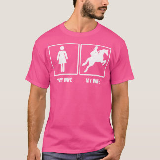 T-shirt Ta femme ma femme équestre drôle citation mari