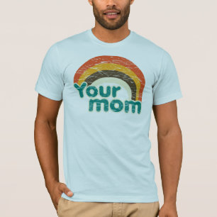 T-shirt Ta mère