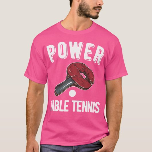 T-shirt Table Tennis Bat Pingpong Power Table Pennis Ping (Devant)