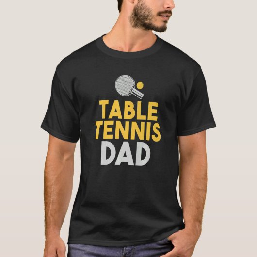 T-shirt Table Tennis Dad   (Devant)