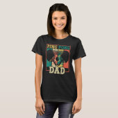 T-shirt Table tennis player father ping pong dad funny tab (Devant entier)