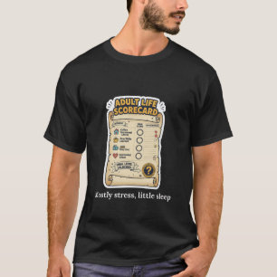 T-shirt Tableau de bord de la vie adulte, un design amusan