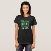 T-shirt Tableur de comptable Relax J'ai un tableur (Devant entier)