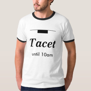 T-shirt Tacet jusqu'à 10h Musiciens drôles Urtext modifiab