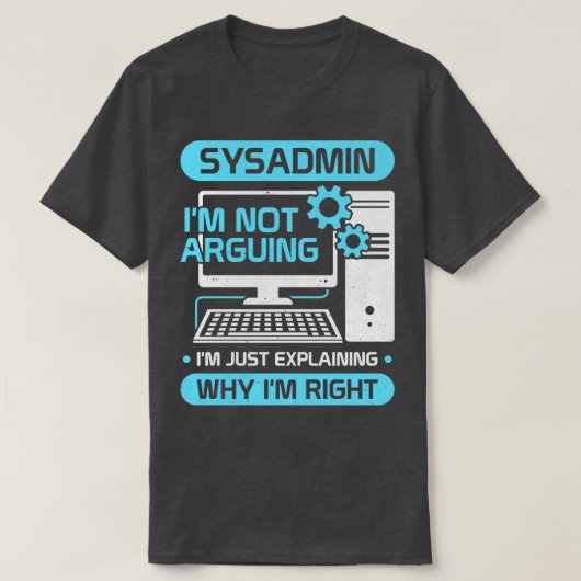 T-shirt Tâche Administrateur système amusant Sysadmin Cade (Design devant)