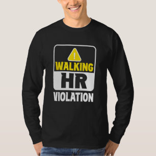 T-shirt Tâche de violation de la marche Hr Profession Ress