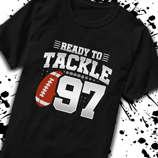 T-shirt Tackle 97e anniversaire 97 ans anniversaire des co