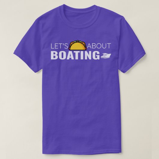 T-shirt Taco À propos de bateau Funny Mexicain Unisex 1 (Design devant)