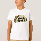 T-shirt Taco à propos de ça (Devant)